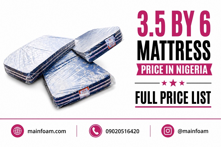3.5 by 6 Mattress Price in Nigeria – Full Price List